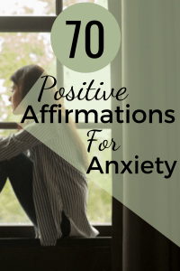positive affirmations for anxiety