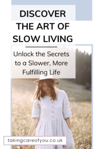 Slow Living Tips