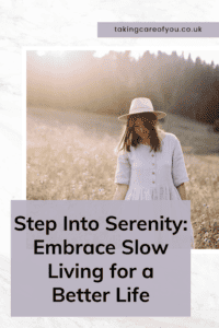 Slow Living Tips