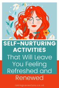 Self-Nurturing Activities