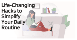 How to Simplify Your Life