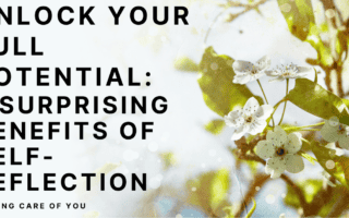 Benefits of Self-Reflection