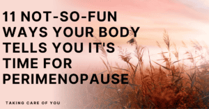Perimenopause